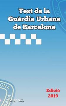 portada Test de la Guàrdia Urbana de Barcelona 2019 (in Catalá)