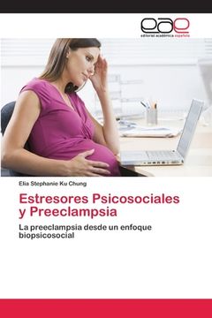 portada Estresores Psicosociales y Preeclampsia (in Spanish)