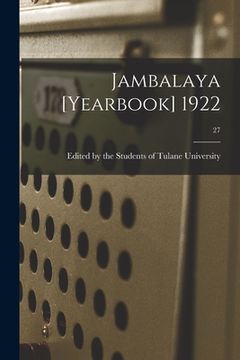 portada Jambalaya [yearbook] 1922; 27 (en Inglés)