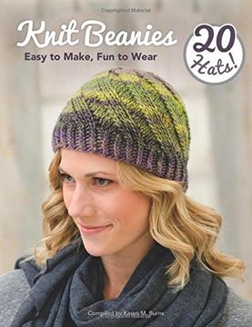 portada Knit Beanies: Easy to Make, Fun to Wear