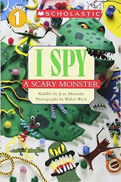 portada Scholastic Reader Level 1: I Spy A Scary Monster (en Inglés)
