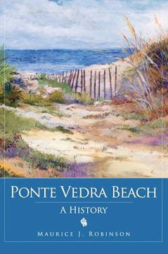 portada Ponte Vedra Beach: A History (en Inglés)