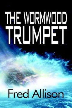portada the wormwood trumpet (en Inglés)