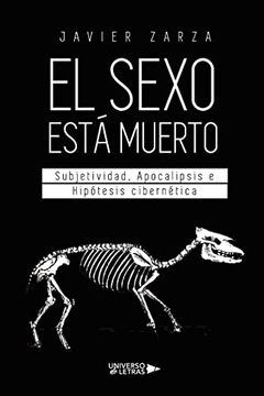 portada El Sexo Está Muerto (in Spanish)