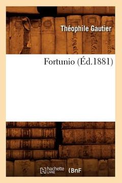 portada Fortunio (Éd.1881) (en Francés)