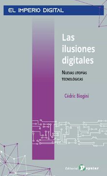 portada Las Ilusiones Digitales (in Spanish)