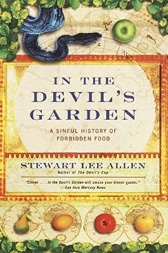 portada In the Devil's Garden: A Sinful History of Forbidden Food (en Inglés)