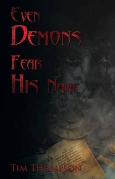 portada Even Demons Fear His Name