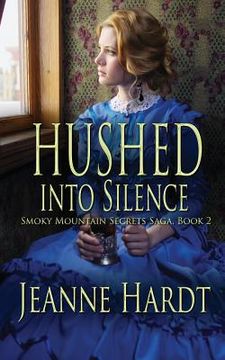 portada Hushed into Silence (in English)