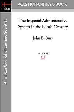 portada the imperial administrative system in the ninth century (in English)