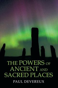 portada The Powers of Ancient and Sacred Places