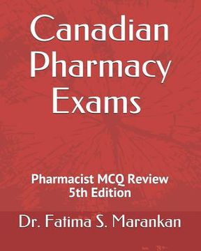 portada Canadian Pharmacy Exams - Pharmacist McQ Review 2019 (en Inglés)