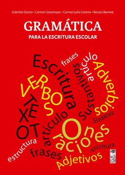 portada Gramática Para la Escritura Escolar (in Spanish)