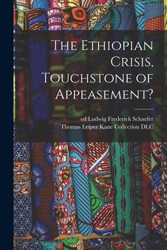 portada The Ethiopian Crisis, Touchstone of Appeasement? (in English)