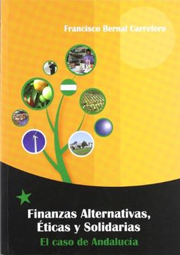 portada Finanzas Alternativas, Éticas y Solidarias: El Caso de Andalucia