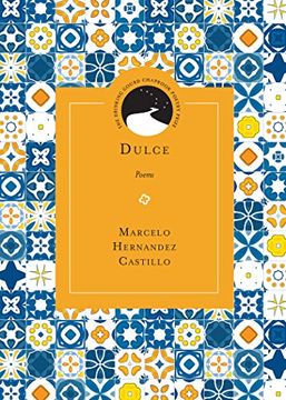 portada Dulce: Poems (Drinking Gourd Chapbook Poetry Prize)