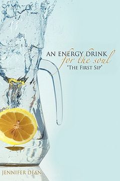 portada an energy drink for the soul: "the 1st sip" (en Inglés)