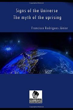 portada Signs of the Universe: The Myth of the Uprising 