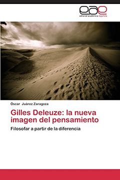 portada Gilles Deleuze: la nueva imagen del pensamiento