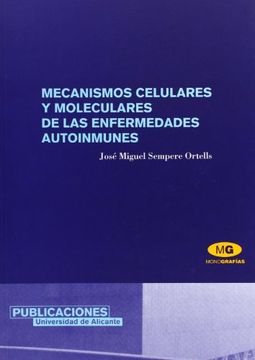 portada Mecanismos Celulares y Moleculares de las Enfermedades Autoinmunes (in Spanish)