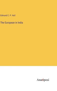 portada The European in India (en Inglés)