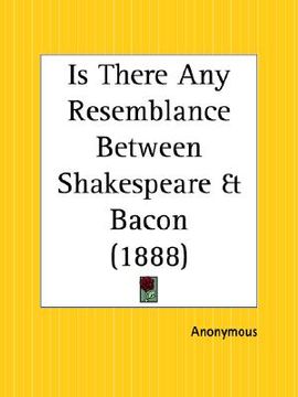 portada is there any resemblance between shakespeare and bacon (en Inglés)