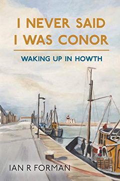 portada I Never Said i was Conor: Waking up in Howth 