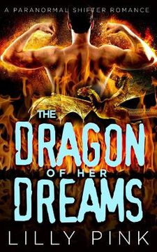 portada The Dragon Of Her Dreams (en Inglés)