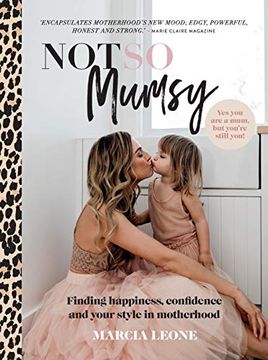 portada Not So Mumsy: Finding Happiness, Confidence and Your Style in Motherhood (in English)