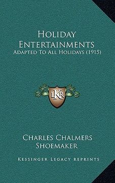 portada holiday entertainments: adapted to all holidays (1915)