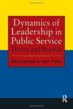 portada Dynamics of Leadership in Public Service: Theory and Practice (en Inglés)
