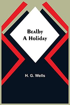 portada Bealby; A Holiday (in English)