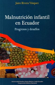 portada Malnutrición infantil en Ecuador. Progresos y desafíos