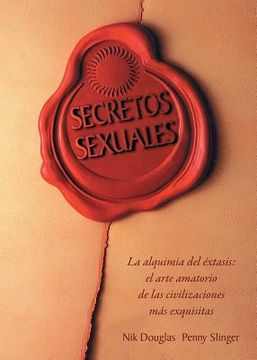 portada secretos sexuales,la alquimia del extasis (in Spanish)