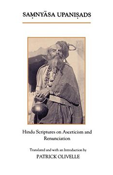 portada The Samnyasa Upanisads: Hindu Scriptures on Asceticism and Renunciation (in English)