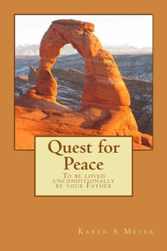 portada Quest for Peace: To be loved unconditionally by your Father