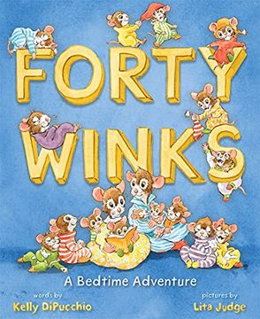 portada Forty Winks: A Bedtime Adventure (en Inglés)