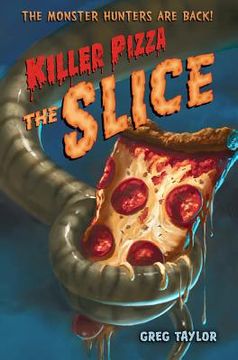 portada killer pizza: the slice (en Inglés)