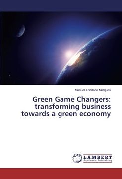 portada Green Game Changers: transforming business towards a green economy