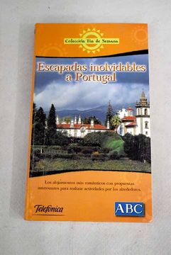portada Escapadas Inolvidables a Portugal