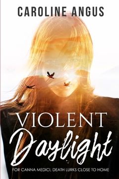 portada Violent Daylight: The sequel to 'Night Wants to Forget' (en Inglés)