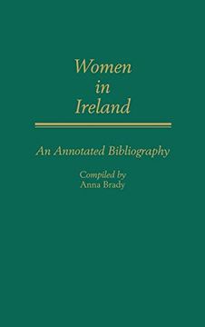 portada Women in Ireland: An Annotated Bibliography (Bibliographies and Indexes in Women's Studies) (en Inglés)