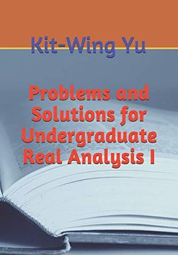 portada Problems and Solutions for Undergraduate Real Analysis I (en Inglés)