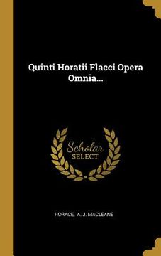 portada Quinti Horatii Flacci Opera Omnia... (in Latin)