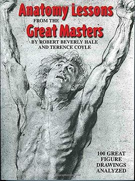 portada Anatomy Lessons From the Great Masters (en Inglés)