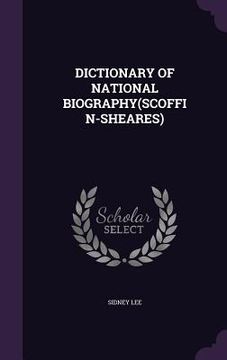 portada Dictionary of National Biography(scoffin-Sheares) (en Inglés)