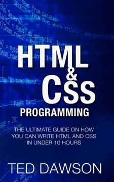 portada Html & CSS Programming: The Ultimate guide on How you can write Html and CSS in Under 10 Hours