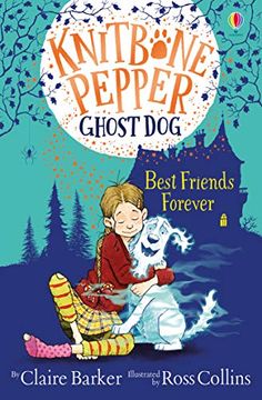 portada Best Friends Forever (Knitbone Pepper Ghost Dog) (in English)