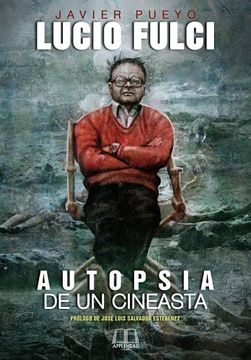 portada Lucio Fulci Autopsia de un Cineasta (in Spanish)