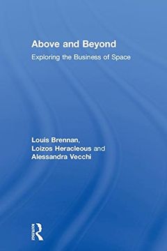 portada Above and Beyond: Exploring the Business of Space (en Inglés)